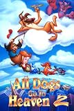 All Dogs Go to Heaven 2