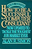 How to be a Successful Computer Consultant