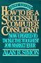 How to Be a Successful Computer Consultant