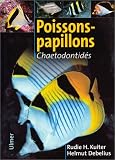 Poissons-papillons : Chaetodontid�s