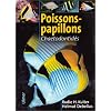 Poissons-papillons : Chaetodontid�s