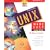 UNIX Made Easy: The Basics & Beyond!