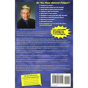 Adrenal Fatigue: The 21st Century Stress Syndrome