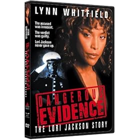 Dangerous Evidence: The Lori Jackson Story [VHS]