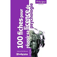 100 fiches pour r�ussir sa licence de psychologie
