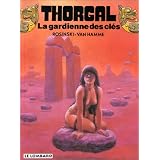 Thorgal, tome 17 : La gardienne des cl�spar Grzegorz Rosinski