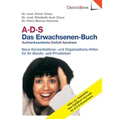 A. D. S. ( ADS). Das Erwachsenen-Buch (Gebundene Ausgabe)