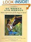 Of Women And Horses: More Expressions of the Magical Bond (Vol 2)