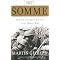 The Somme, 1916: Some General Histories & Accounts