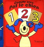 1, 2, 3 : Compte avec Paf le chien