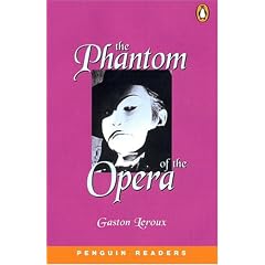 Penguin Readers Level 5: "the Phantom of the Opera" (Penguin Longman Penguin Readers)