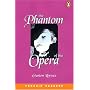 Penguin Readers Level 5: "the Phantom of the Opera" (Penguin Longman Penguin Readers)