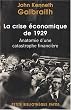La crise �conomique de 1929 : Anatomie d'une catastrophe financi�re
