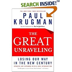 The Great Unraveling: Losing Our Way in the New Century