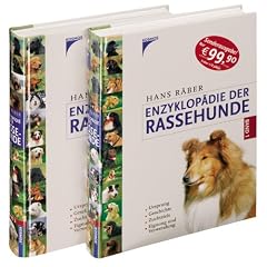 Enzyklop�die der Rassehunde: Ursprung. Geschichte. Zuchtziele. Eignung und Verwendung: 2 Bde.