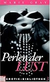 Perlen der Lust