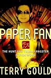 Paper Fan: The Hunt for Triad Gangster Steven Wong