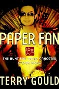 Paper Fan : The Search for Triad Boss Steven Wong