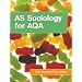 AS Sociology for AQA
