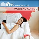 HGTV Home, Ideas, Life:  Morning Coffee