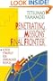 Penetrating Missions' Final Frontier: A New Strategy for Unreached Peoples