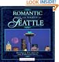 Romantic Days and Nights(R)in Seattle
