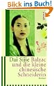 Balzac und die kleine chinesische Schneiderin: Roman