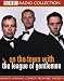 On the Town with "The League of Gentlemen" (BBC Radio Collection)
