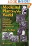 Medicinal Plants of the World: Chemical Constituents, Traditional and Modern Medicinal Uses (Medicinal Plants of the World (Humana))
