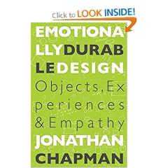 Emotionally Durable Design: Objects, Experiences and Empathy