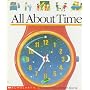 All About Time (A First Discovery Book)