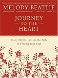 Journey to the Heart: Daily Meditations on the Path to Freeing Your Soul