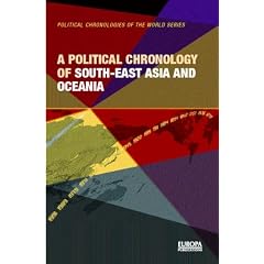 A Political Chronology of South-East Asia and Oceania (Political Chronologies of the World)