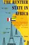 The Rentier State in Africa: Oil Rent Dependency and Neocolonialism in the Republic of Gabon