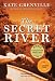 Books : SECRET RIVER
