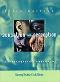 Sensation and Perception: An Integrated Approach