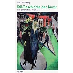 Stil-Geschichte der Kunst: Eine ganzheitliche Methode