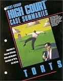 High Court Case Summaries - Torts (High Court Case Summaries)
