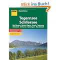 ADAC Wanderf�hrer Tergernsee/Schliersee: Bad Wiessee - Rottach-Egern - Kreuth - Tegernsee - Miesbach - Schliersee - Spitzingsee - Bayrischzell