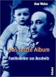 Das letzte Album. Familienbilder aus Auschwitz