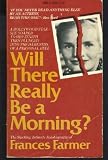 Will There Really Be a Morning