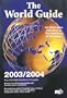 The World Guide 2003/2004: An Alternative Reference to the Countries of Our Planet