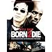 Born 2 Die