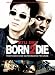 Born 2 Die