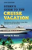 Stern's Guide to the Cruise Vacation 00 (Stern's Guide to the Cruise Vacation, 10th ed)