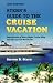 Stern's Guide to the Cruise Vacation 00 (Stern's Guide to the Cruise Vacation, 10th ed) by Steven B. Stern, Steve B. Stern