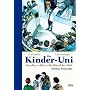 Die Kinder-Uni - Drittes Semester: Forscher erkl�ren die R�tsel der Welt