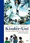 Die Kinder-Uni - Drittes Semester: Forscher erkl�ren die R�tsel der Welt