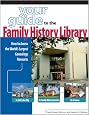 Your Guide to the Family History Library