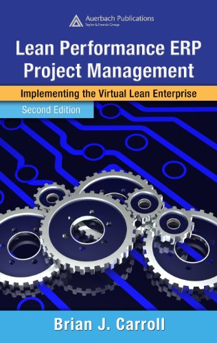 Lean Performance ERP Project Management: Implementing the Virtual Lean Enterprise, Second Edition (Resource Management)